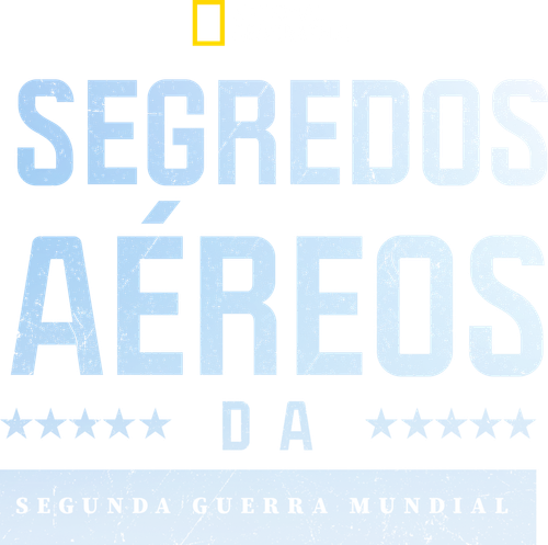 Segredos Aereos da Segunda Guerra Mundial