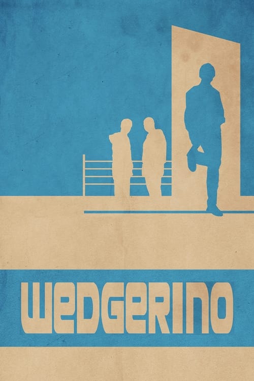 Wedgerino movie poster