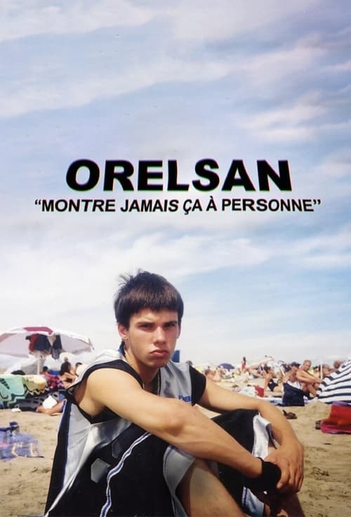 Poster Orelsan: Never Show This to Anyone