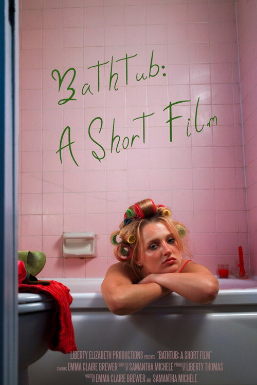 Bathtub: A Short Film