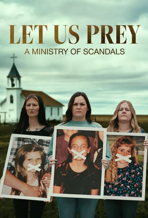 Poster Let Us Prey: A Ministry of Scandals