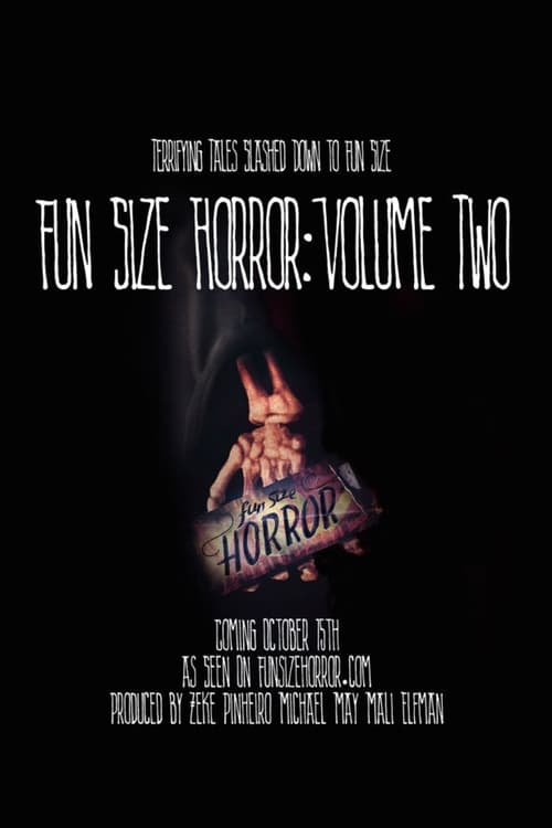 Fun Size Horror: Volume Two 2015