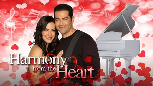 Watch Harmony From The Heart Full Movie Online Streaming Free