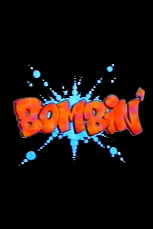 Bombin' (1987) poster