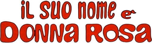 Il suo nome è Donna Rosa