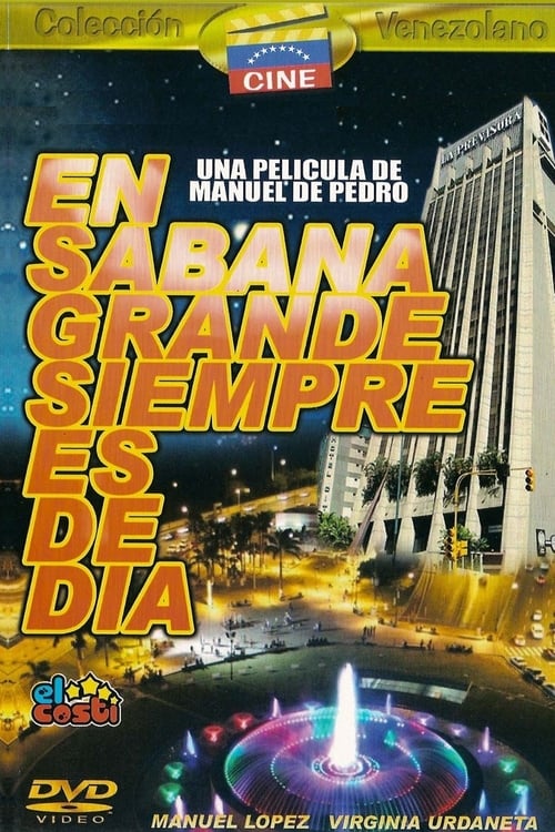 It's Always Shiny in Sabana Grande Movie Poster Image