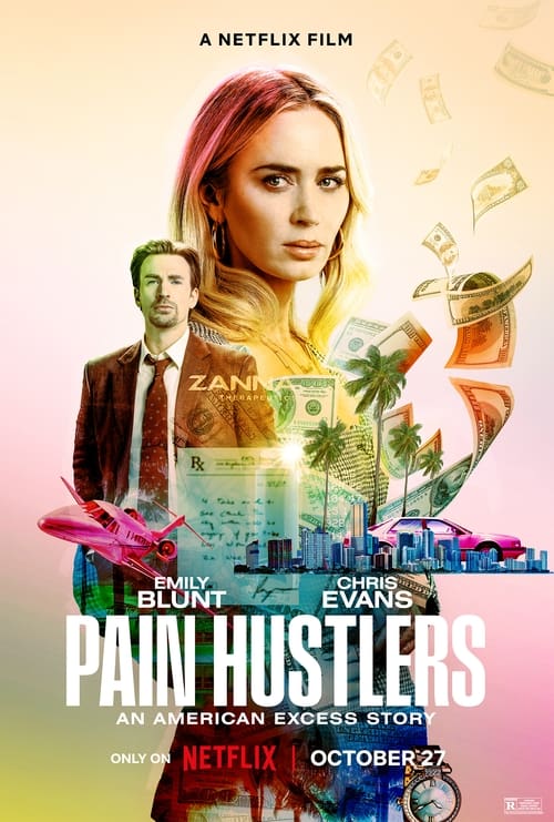 Pain Hustlers (2023) WEB-DL [Hindi (ORG 5.1) & English] 1080p 720p & 480p Dual Audio [x264/10Bit HEVC] | Full Movie