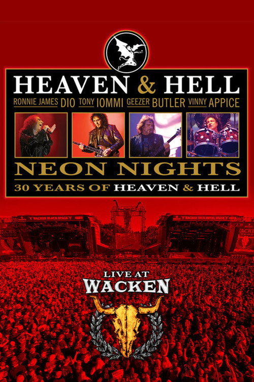 Heaven & Hell: Neon Nights: Live at Wacken