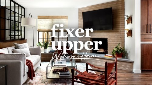Fixer Upper: Welcome Home
