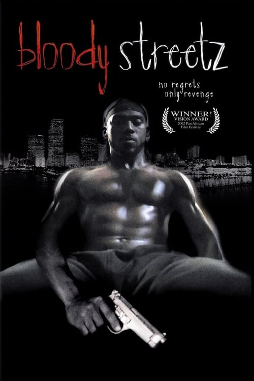 Bloody Streetz Movie Poster Image