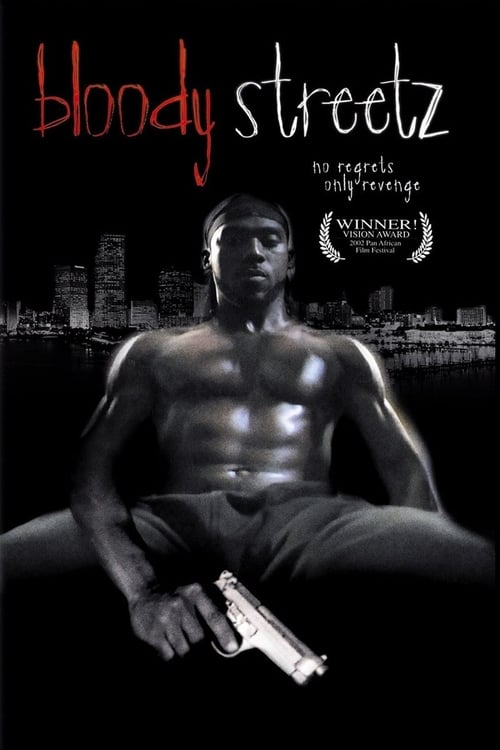 BLOODY STREETZ (2002) poster