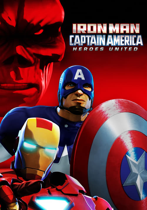 Where to stream Iron Man & Captain America: Heroes United