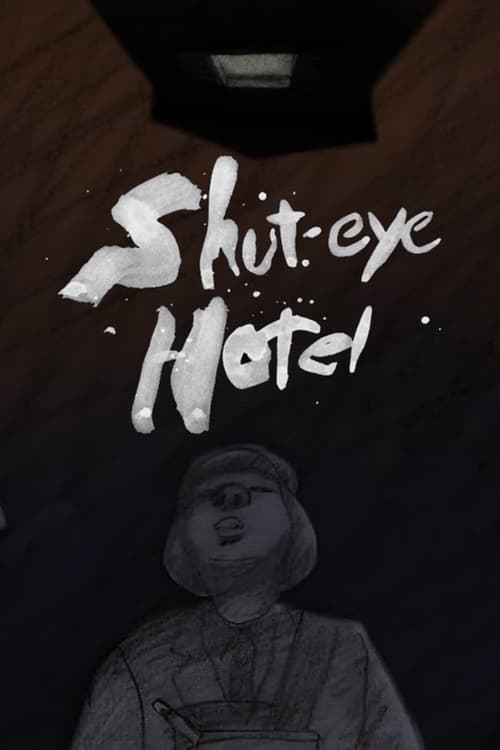 Poster Shuteye Hotel 2007