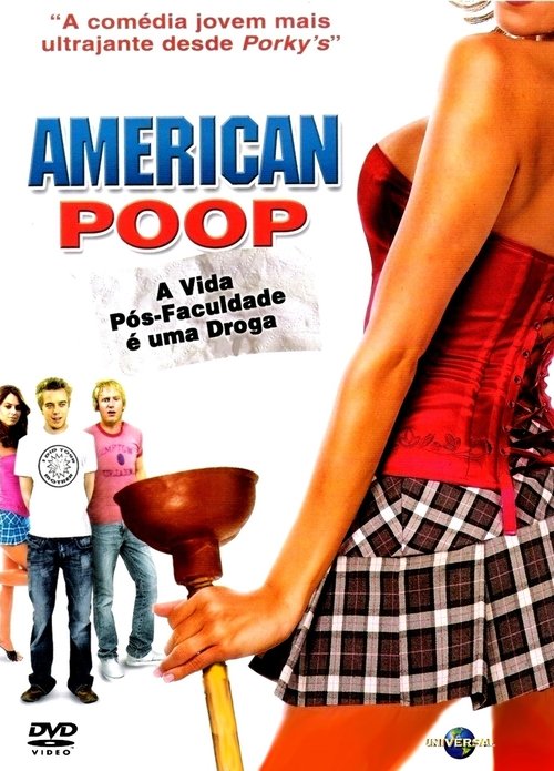 Pôster de American Poop: A Vida Pós-Faculdade é uma Droga