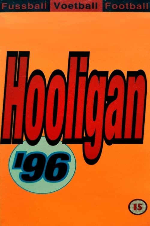 Hooligan '96 (1996) poster
