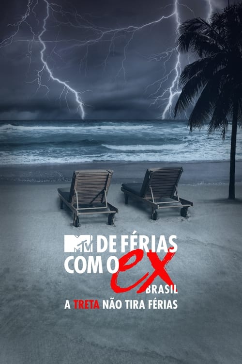 Poster De Férias com o Ex Brasil: A Treta não Tira Férias