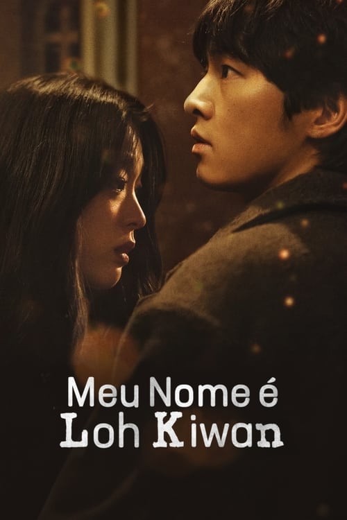 Poster do filme Meu Nome é Loh Kiwan