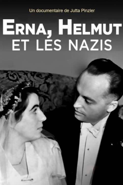Erna, Helmut et les nazis (2021)