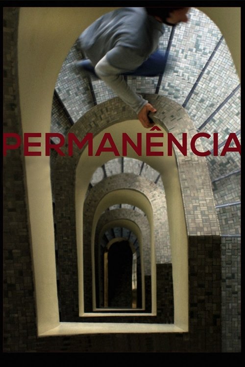 Kostenlos Permanência (2014) Filme Streamen Full 1080p