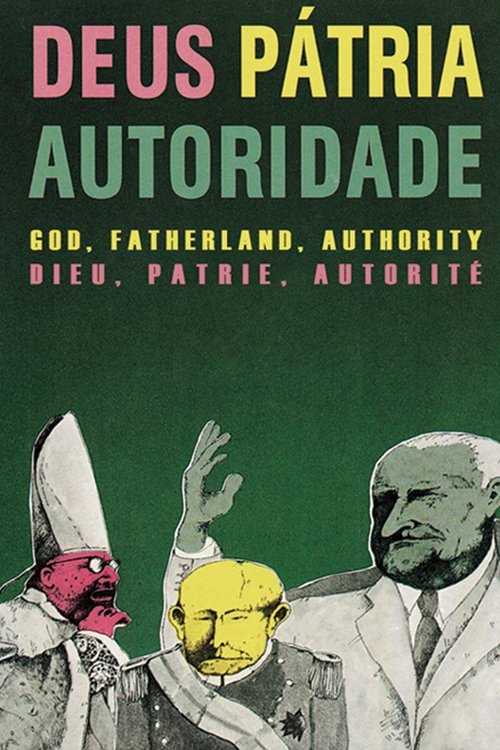 Deus Pátria Autoridade movie poster player