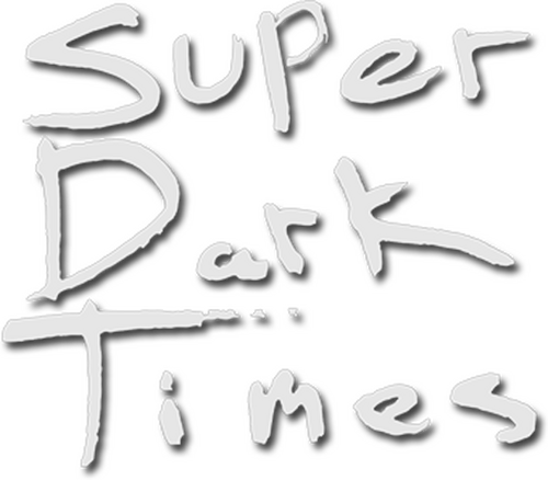 Super Dark Times