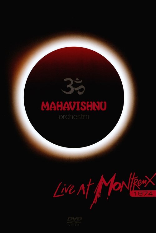 Mahavishnu Orchestra - Live at Montreux 1974 2007