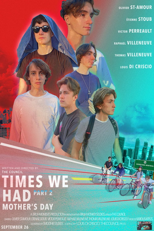 Times We Had Part 2: Mother's Day official trailer poster