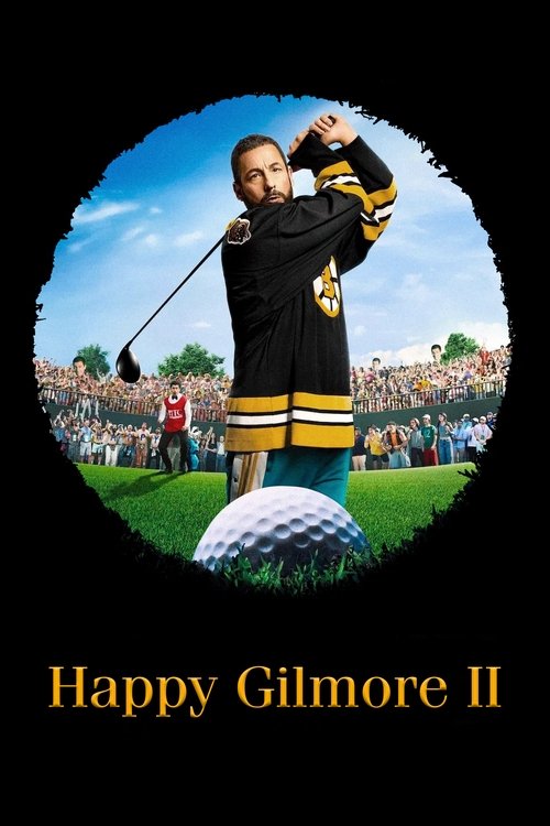 Happy Gilmore 2 poster