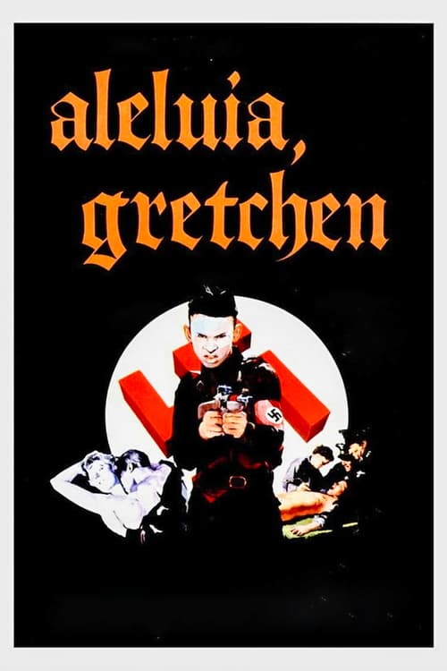 Hallelujah Gretchen (1976)