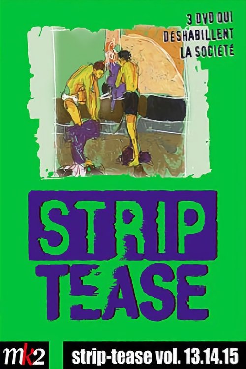 Strip-Tease Intégrale (vol. 15)