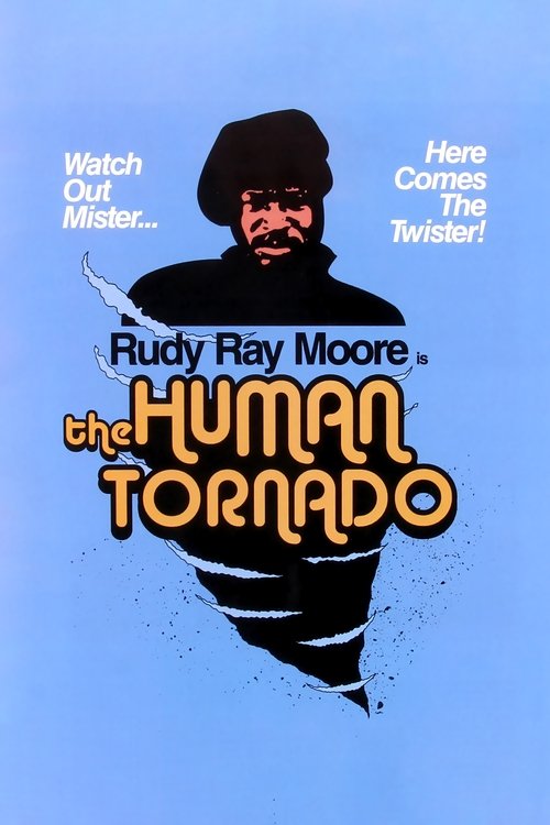 The Human Tornado poster