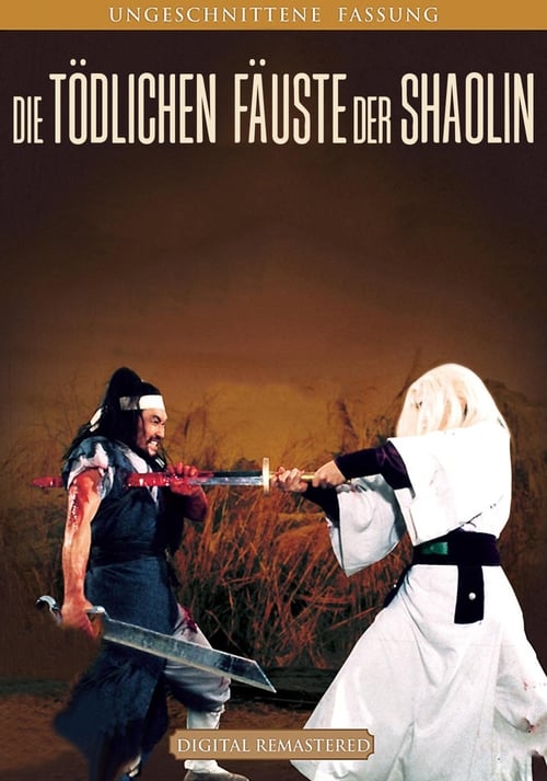 Die tödlichen Fäuste der Shaolin 1974 Die tödlichen Fäuste der Shaolin 1974
