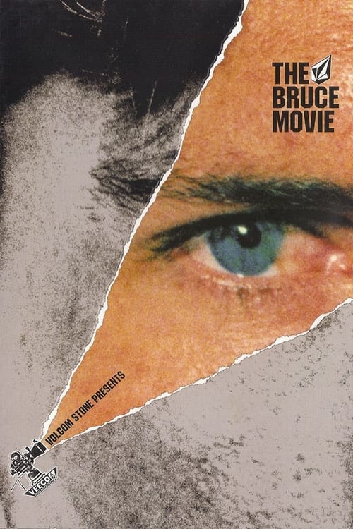 The Bruce Movie 2005