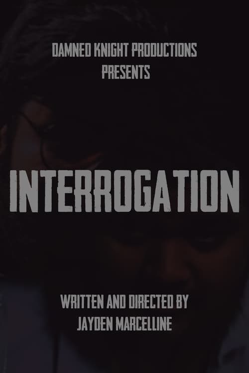 INTERROGATION (2023)