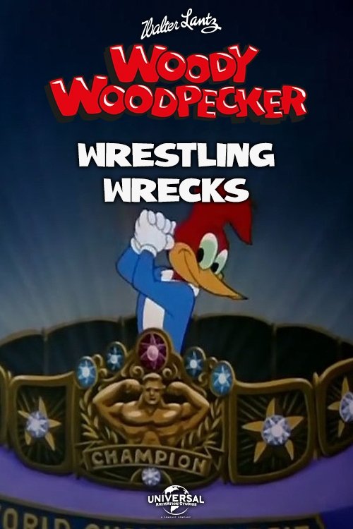 Poster of : Wrestling Wrecks