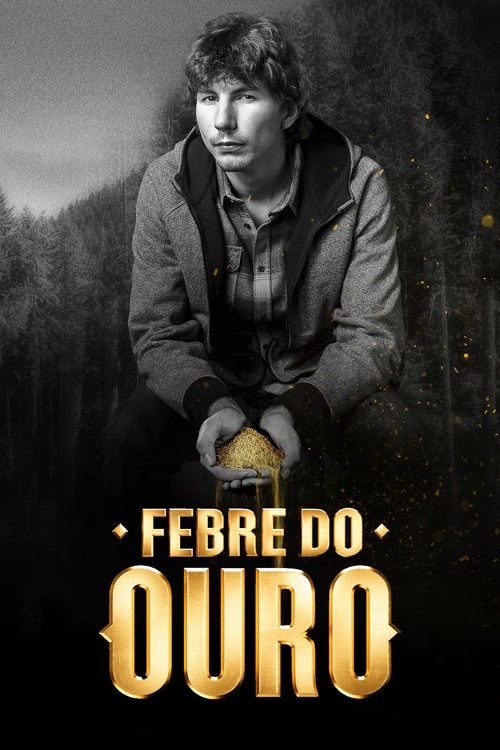 Febre do Ouro: Season 7