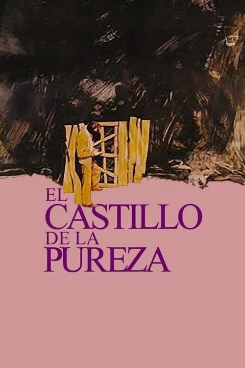 El castillo de la pureza poster