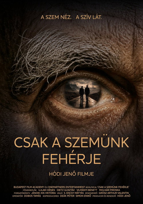 Csak a szemünk fehérje