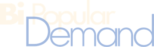 Bi Popular Demand