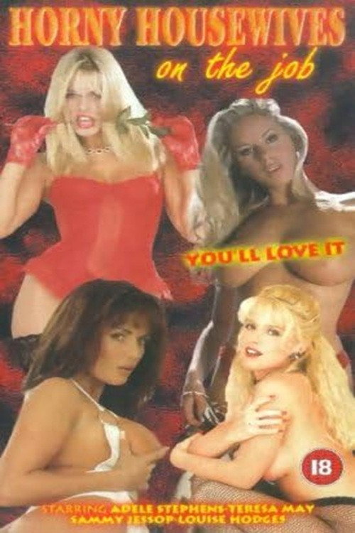 Horny Housewives on the Job - FİLM Afişi
