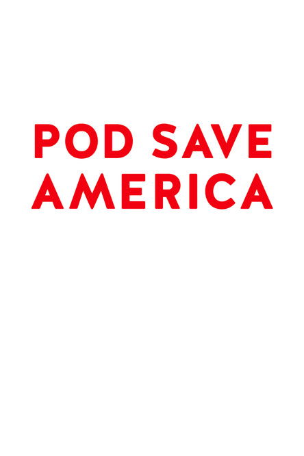 Escena 6 de Pod Save America