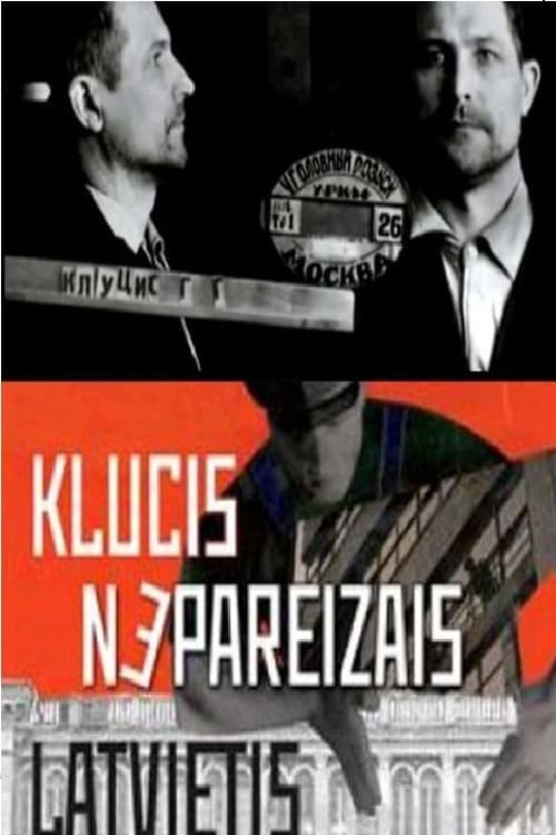 Poster Klucis - Nepareizais latvietis 2008