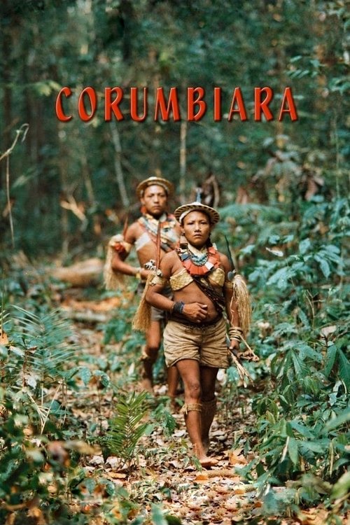 Corumbiara: They Shoot Indians, Don't They? poster