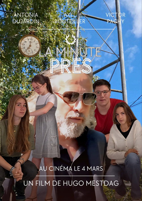 La Minute Près Poster