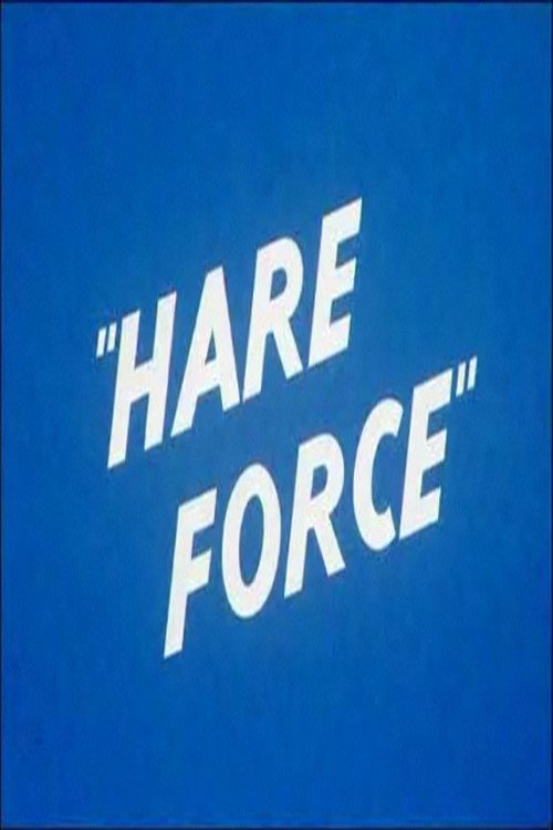 Hare Force 1944