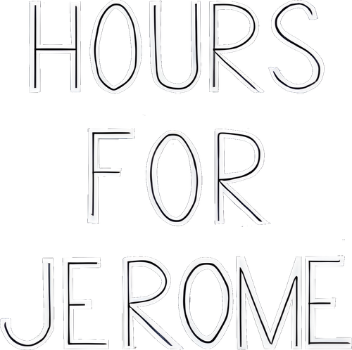 Hours for Jerome