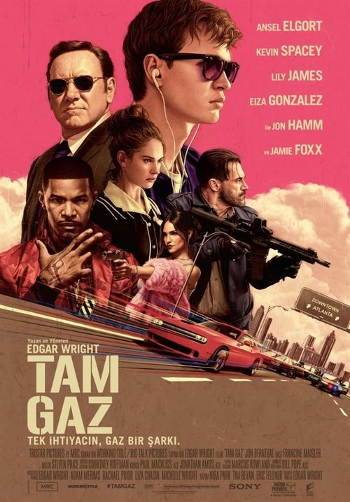 Tam Gaz ( Baby Driver )