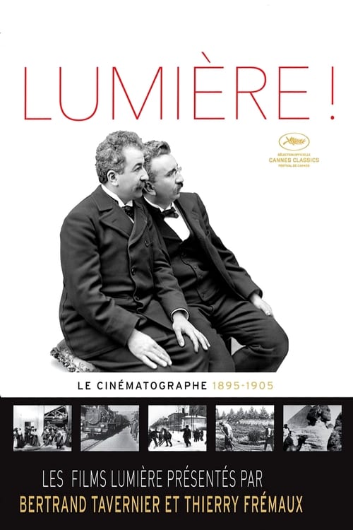 Lumière! Le Cinématographe (1895-1905) 2015