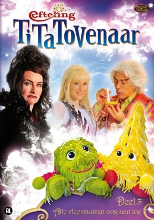 Tita Tovenaar 3 - Alle Vleermuizen Nog Aan Toe movie poster player