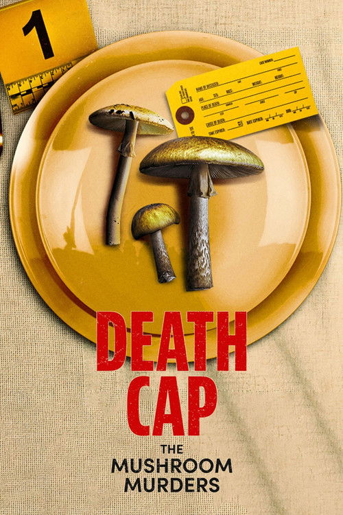 Death Cap: The Mushroom Murders
